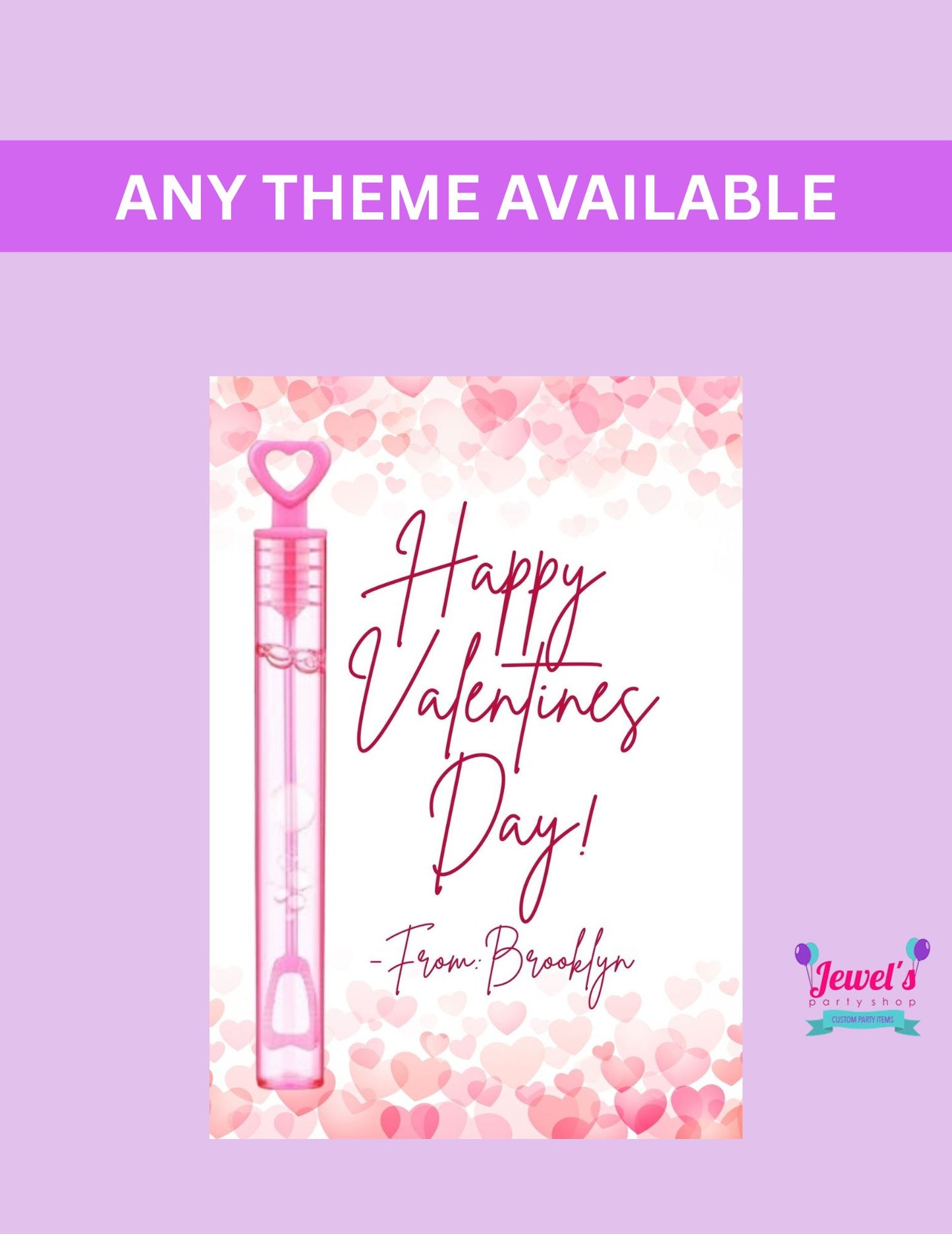 Custom Valentine's Day Bubble Wand Card!